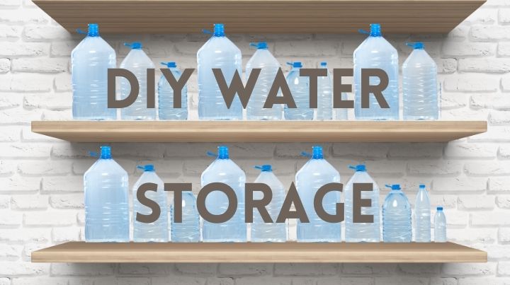 Easy DIY Water Storage for Frugal Preppers