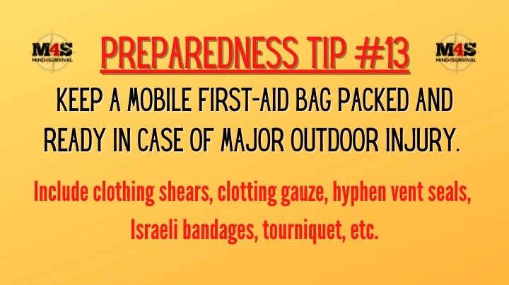 Keep a mobile first aid bag ready for outdoor injuries