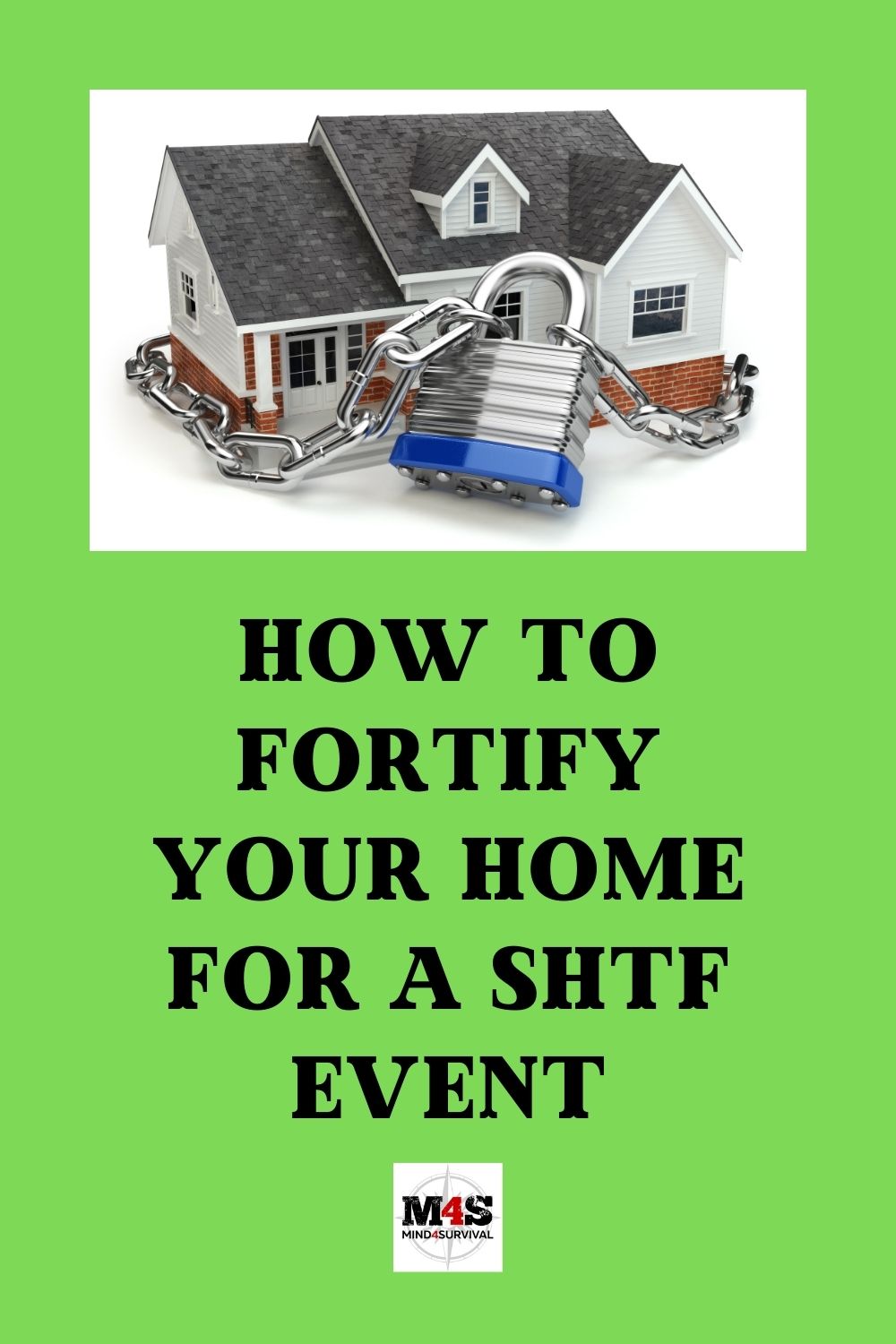 How to Fortify Your Home Against an SHTF Event