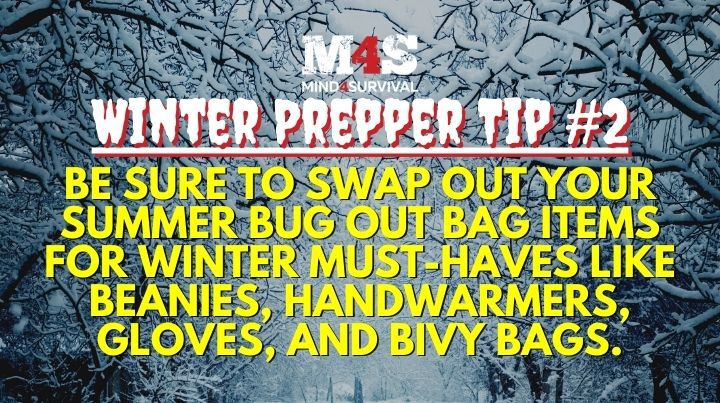 Add winter items to your bug out bag like handwarmers and beanies.