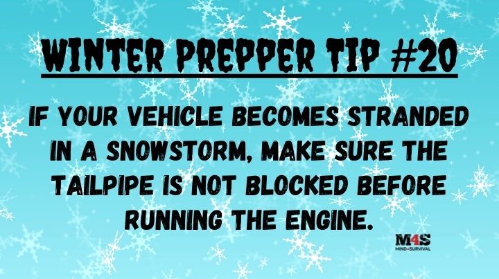 Don't run the car in a snowstorm until you know the tailpipe is not blocked.
