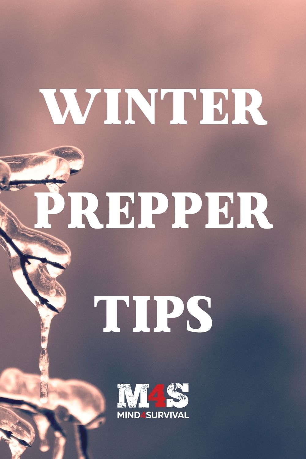 Winter Prepper Tips - Mind4Survival