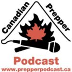 Canadian Outdoor Survival Podcast, "Candian Prepper"