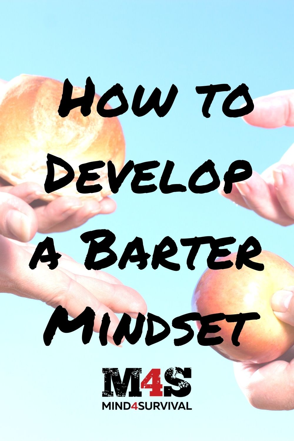 Start Developing a Barter Mindset Right Now