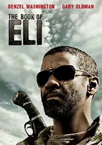 Survival movie The Nook of Eli starring Denzel Washington
