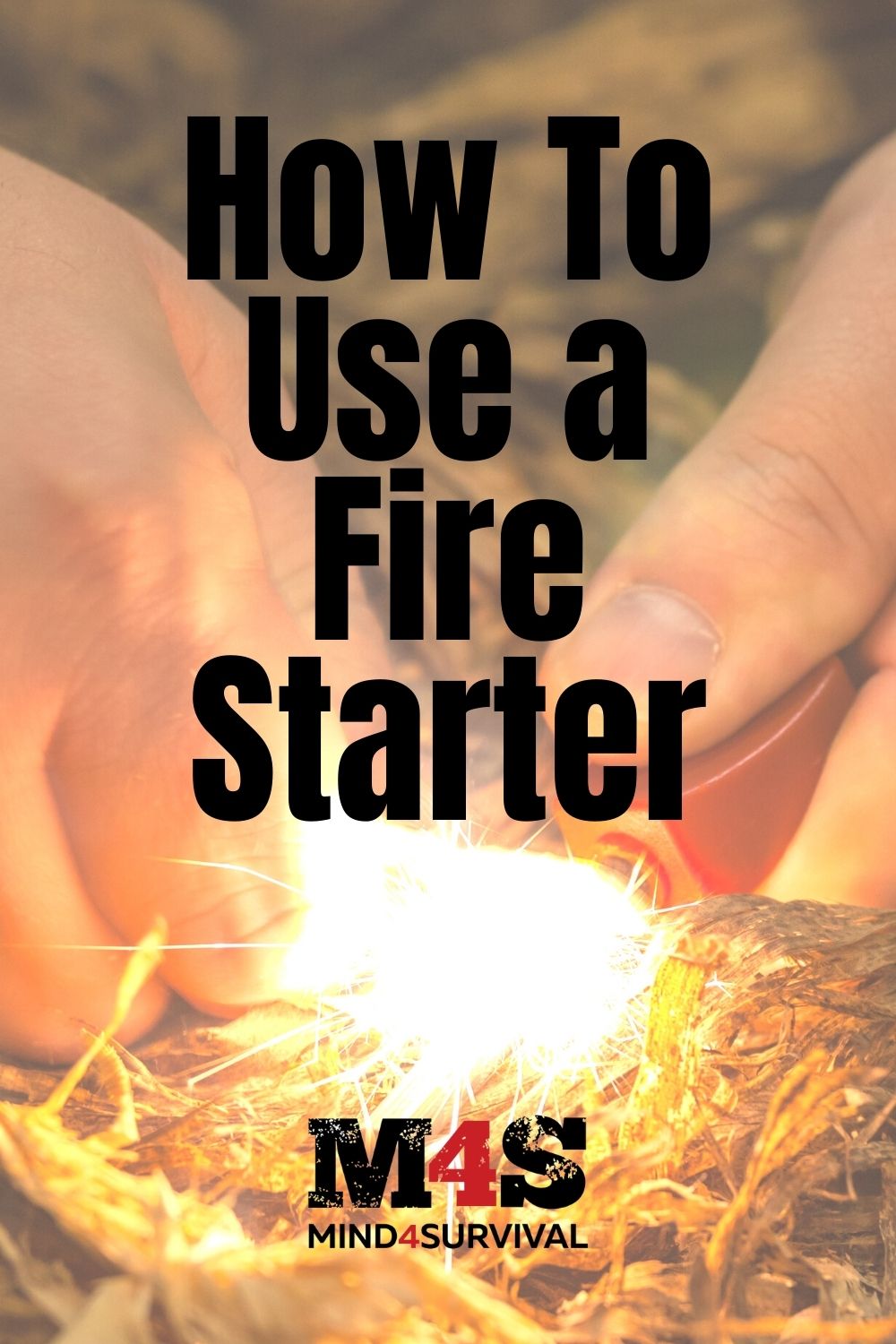 How to Use a Fire Starter - The Survival Guide (2023)