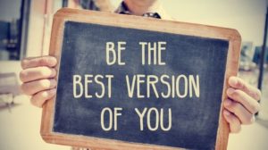 Be the best version of you a chalk board