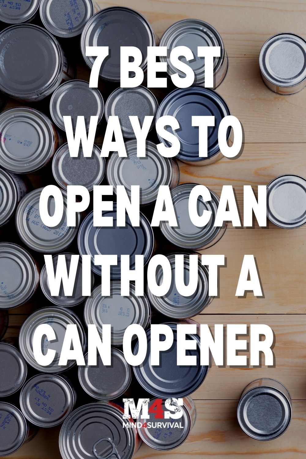 7 Best Ways How to Open a Can Without a Can Opener