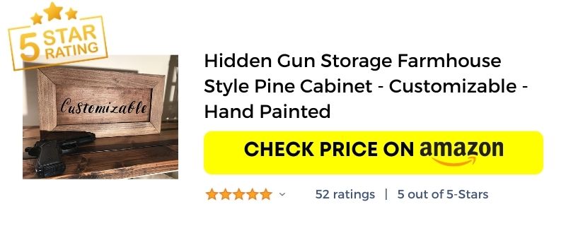 Hidden Gun Storage Farmhouse Style Pine Cabinet - Customizable - Hand Painted Amazon link