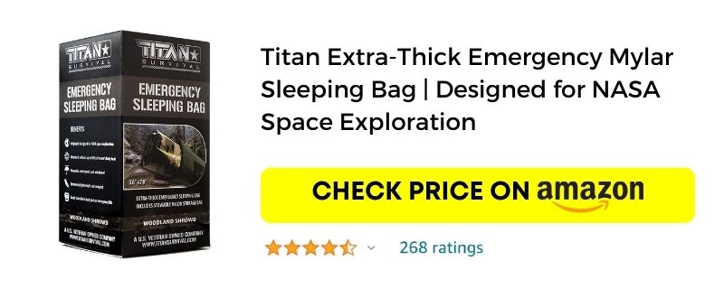 Titan Extra-Thick Emergency Mylar Sleeping Bag _ Designed for NASA Space Exploration Amazon Link