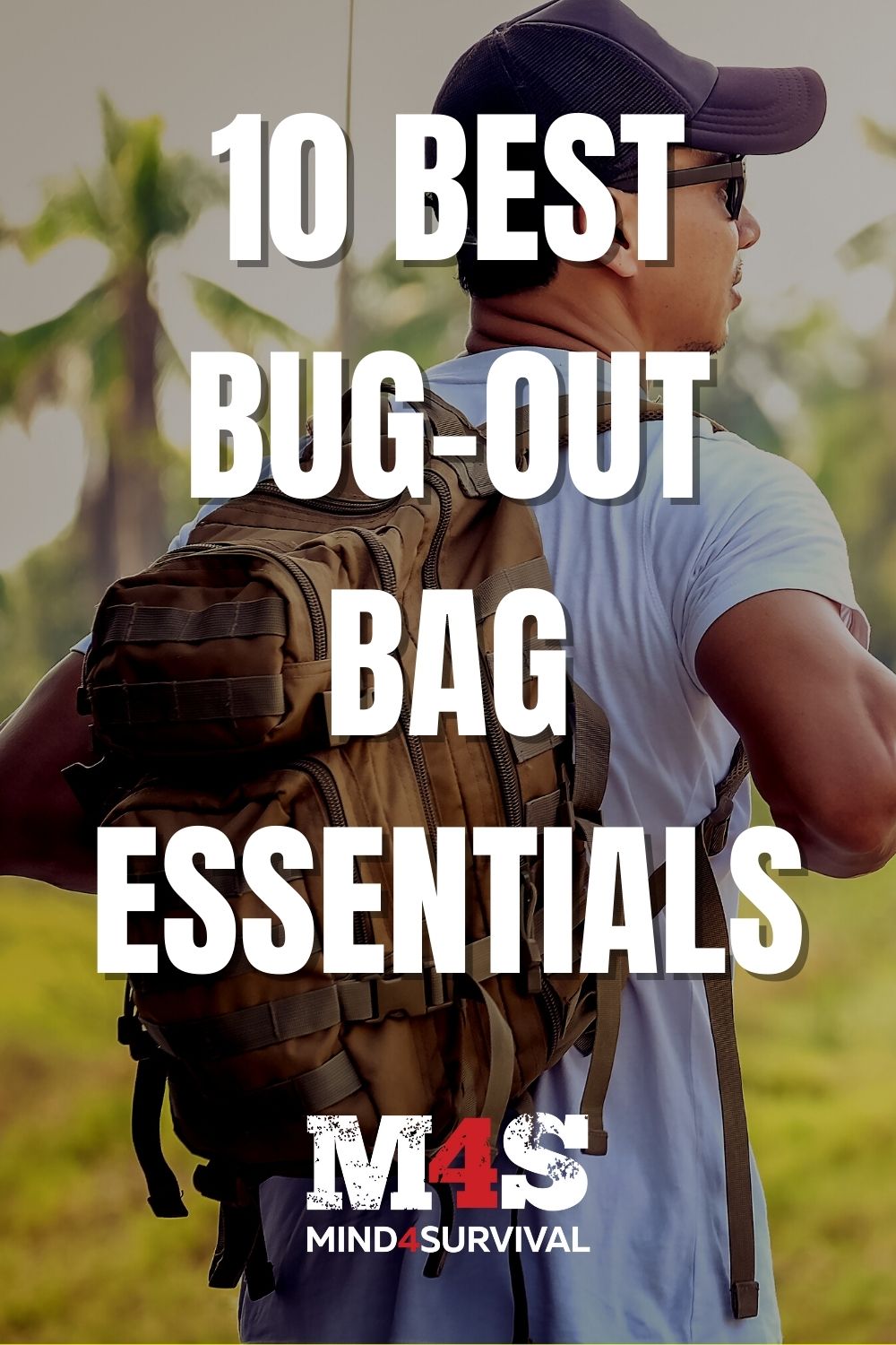 10 Best Bug-Out Bag Essentials List & Guide (2023)