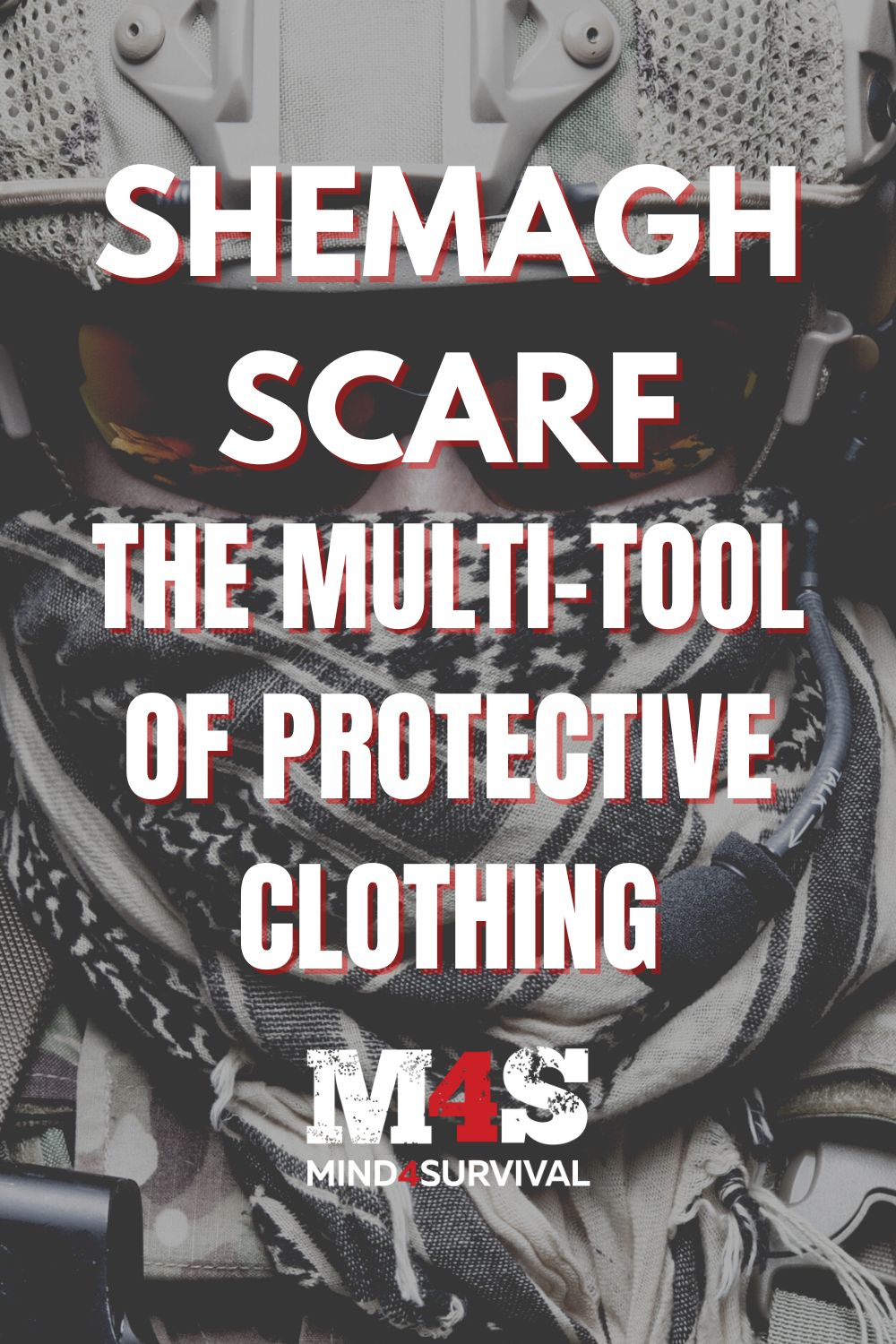 Shemagh Scarf - The Multitool of Protective Clothing
