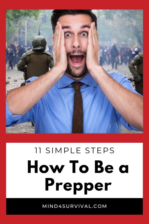 How to Be a Prepper? 11 Simple Steps
