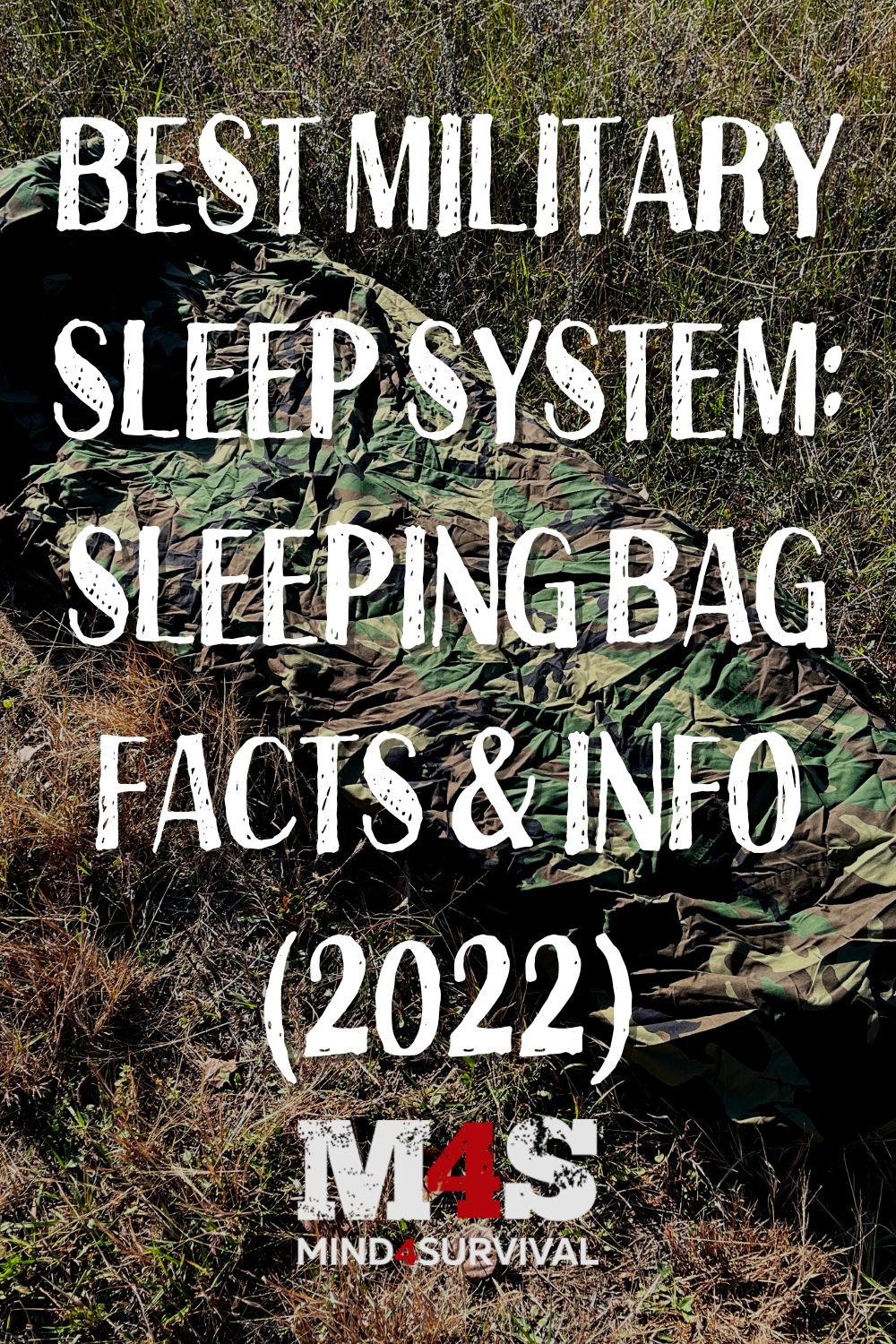 Best Military Sleep System: Sleeping Bag Facts & Info (2023)
