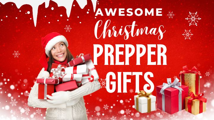 Awesome Christmas Prepper Gifts