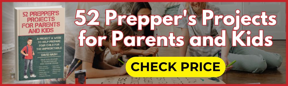 52 Prepper's Projects for Parents and Kids (1)