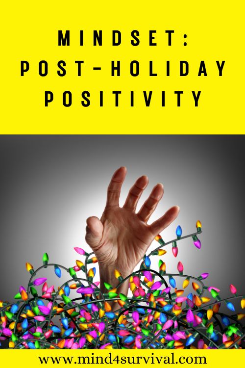 Mindset: Post-Holiday Positivity