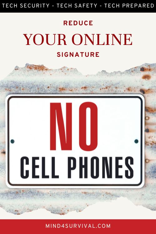 Reducing Surveillance Signatures: Begin with the Cell Phone