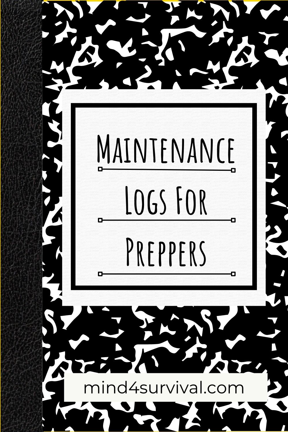 Maintenance Logs For Preppers