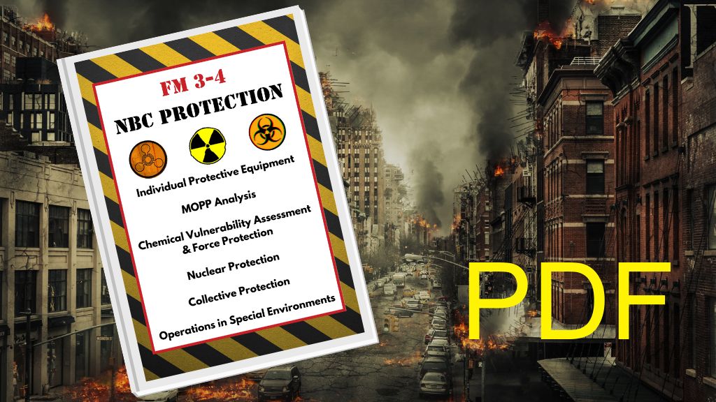 Army Field Manual FM 3-4 NBC Protection