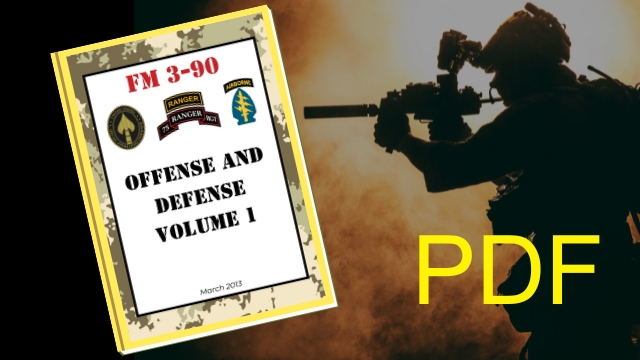 FM 3-90 Offense and Defense Volume 1